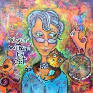 Never without My cat
